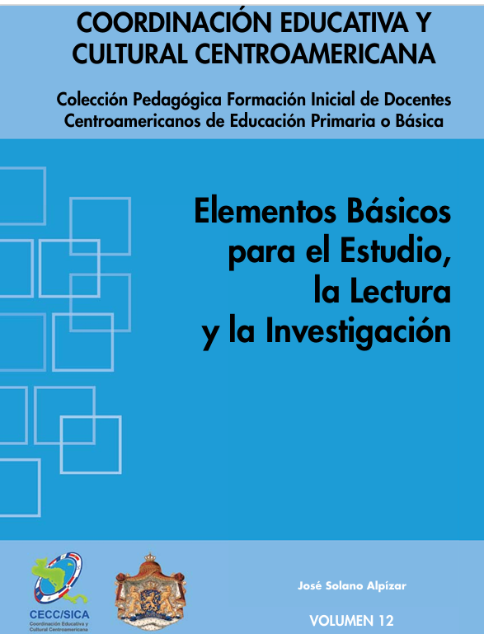 ELEMENTOS BÁSICOS PARA EL ESTUDIO, LA LECTURA Y LA INVESTIGACIÓN