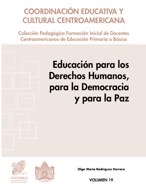 EDUCACIÓN PARA LOS DERECHOS HUMANOS, PARA LA DEMOCRACIA Y PARA LA PAZ