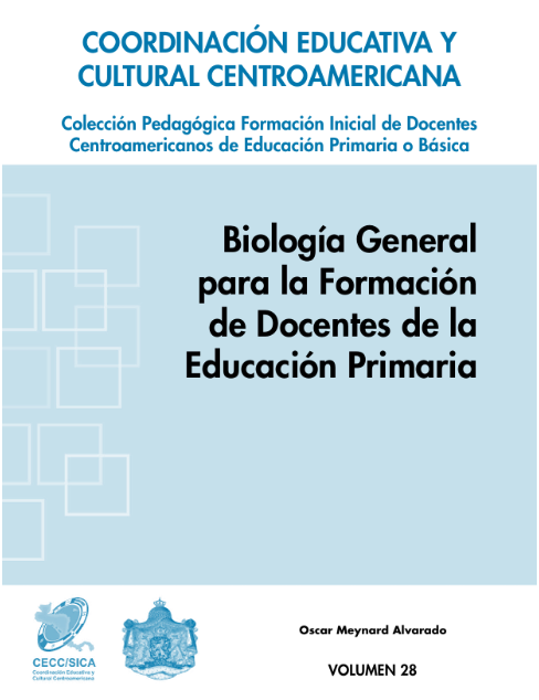 BIOLOGÍA GENERAL PARA LA FORMACIÓN DE DOCENTES DE LA EDUCACIÓN PRIMARIA