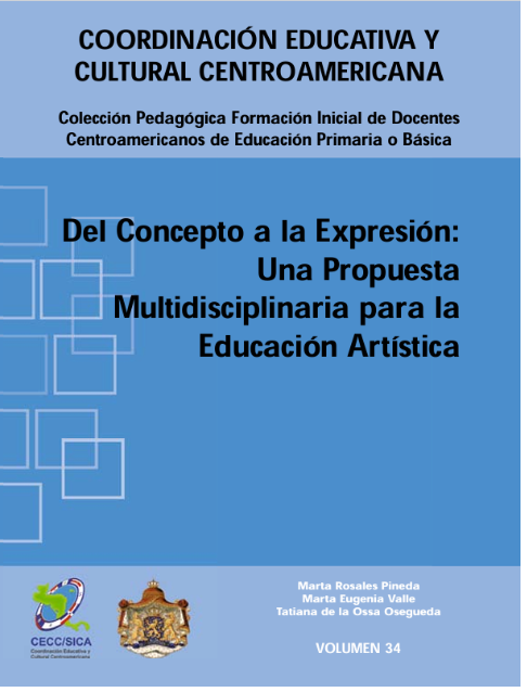 DEL CONCEPTO A LA EXPRESIÓN: UNA PROPUESTA MULTIDISCIPLINARIA PARA LA EDUCACIÓN ARTÍSTICA