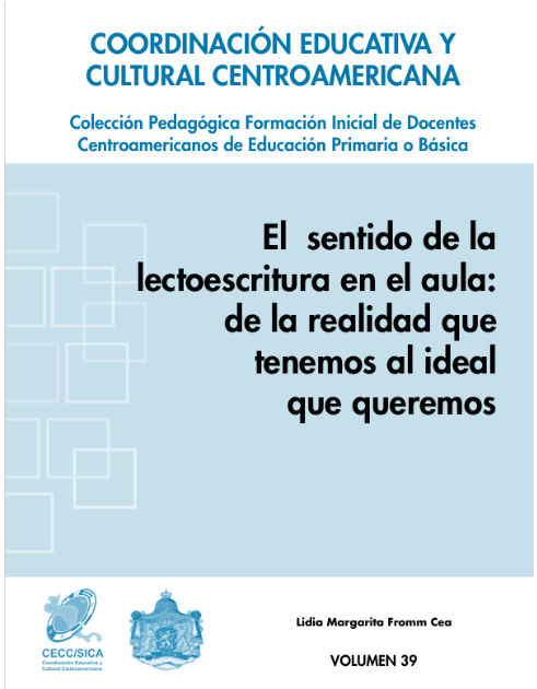 EL SENTIDO DE LA LECTOESCRITURA EN EL AULA: DE LA REALIDAD QUE TENEMOS AL IDEAL QUE QUEREMOS