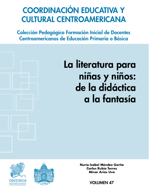 LA LITERATURA PARA NIÑAS Y NIÑOS: DE LA DIDÁCTICA A LA FANTASÍA