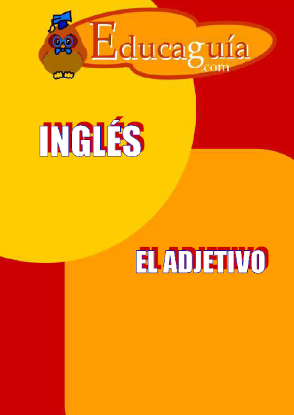 INGLÉS - EL ADJETIVO